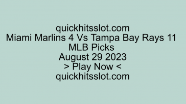 Miami Marlins 4 Vs Tampa Bay Rays 11 MLB Picks. Play Now. quickhitsslot.com