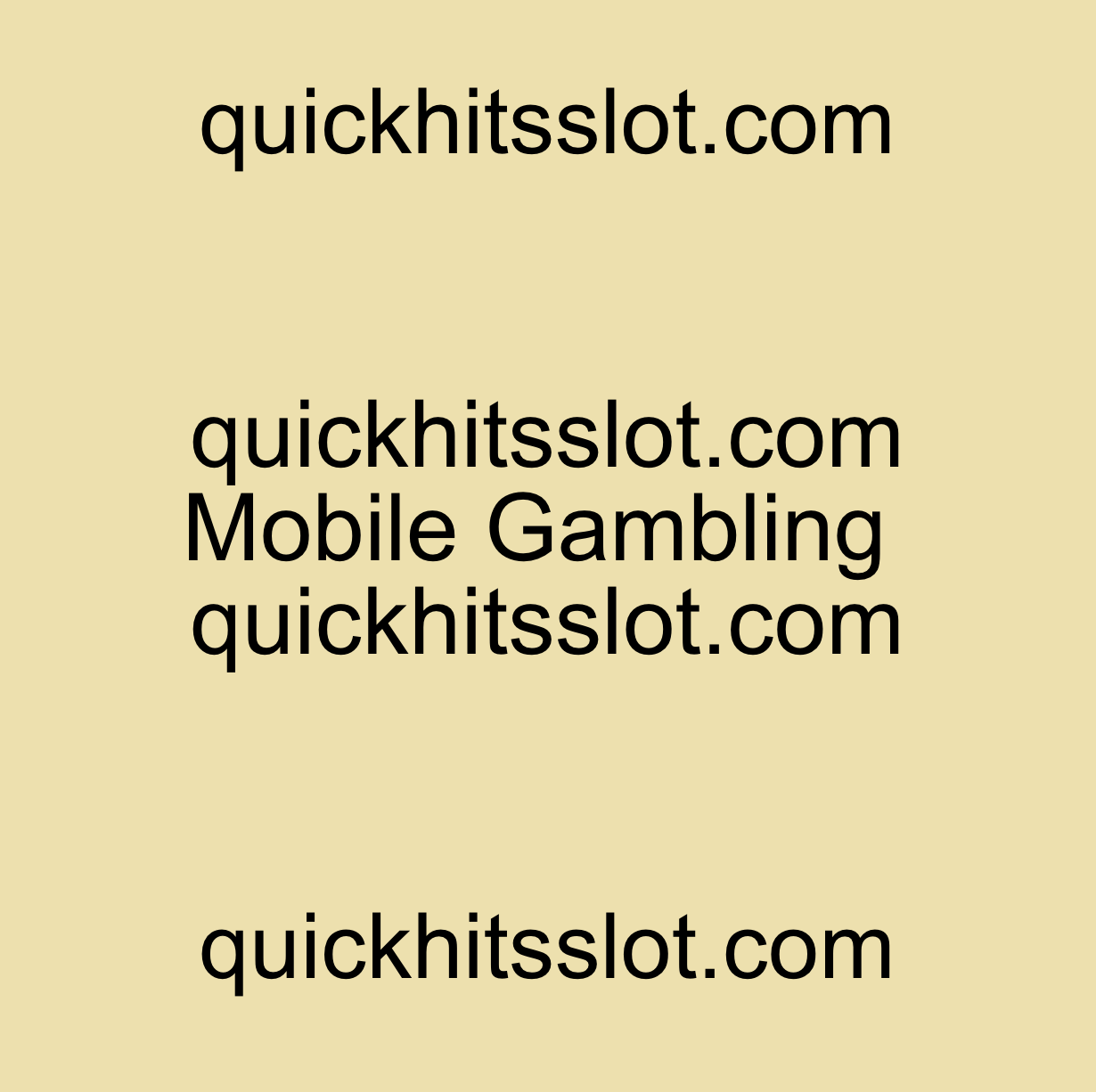 Mobile Gambling quickhitsslot.com