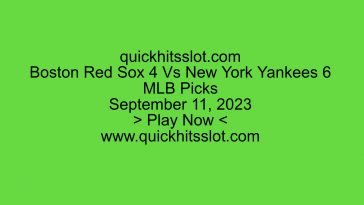 Boston Red Sox 4 Vs New York Yankees 6. Play Now. quickhitsslot.com