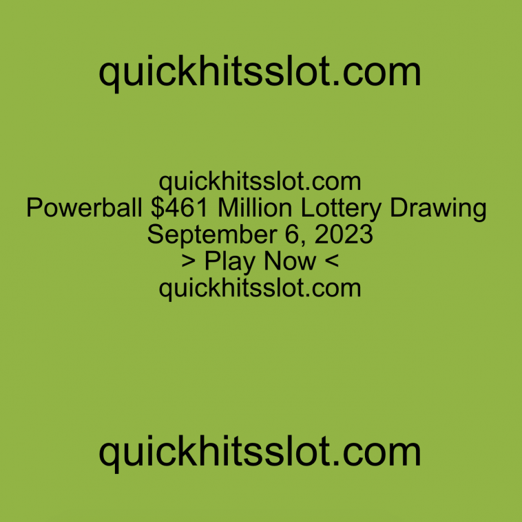 Powerball $461 Million Lottery Drawing. Play Now. quickhitsslot.com