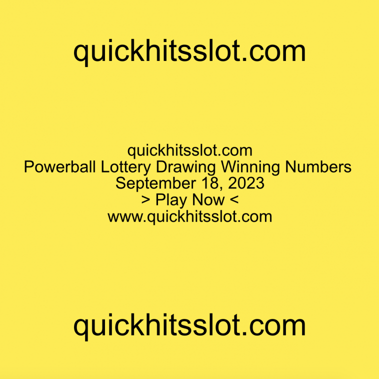 Powerball Lottery Drawing Winning Numbers September 18, 2023