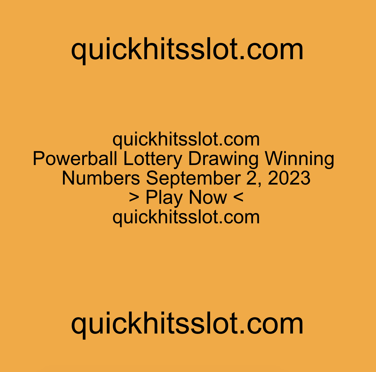 Powerball Lottery Drawing Winning Numbers September 2, 2023