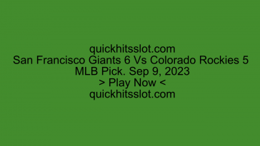 San Francisco Giants 6 Vs Colorado Rockies 5 MLB Pick. Play Now. quickhitsslot.com